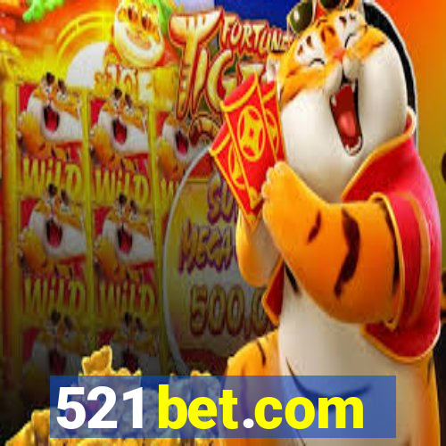 521 bet.com